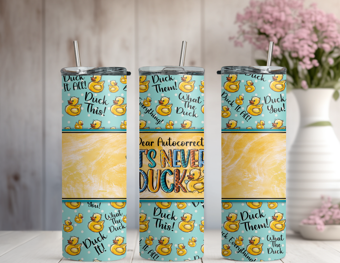 Dear auto-correct It's never DUCKING