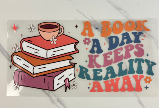 Book a day keeps reality away