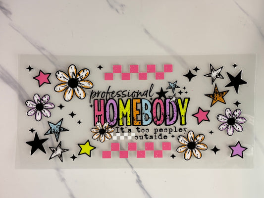 Professional Homebody