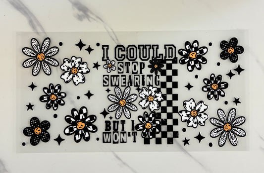 I could stop swearing