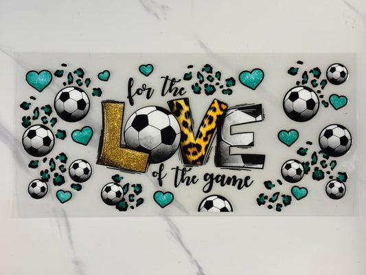 For the love of the game (soccer)