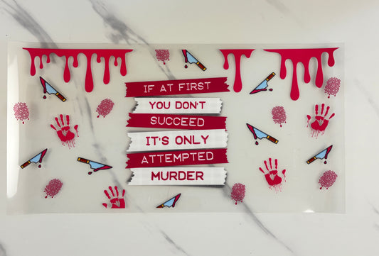 If at first, you don’t succeed