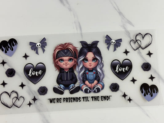 Friends till the end