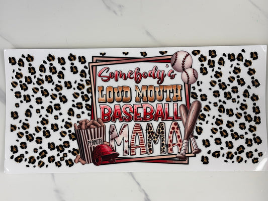 Somebody’s loudmouth baseball mama