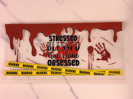 Stressed, blessed, crime, obsessed