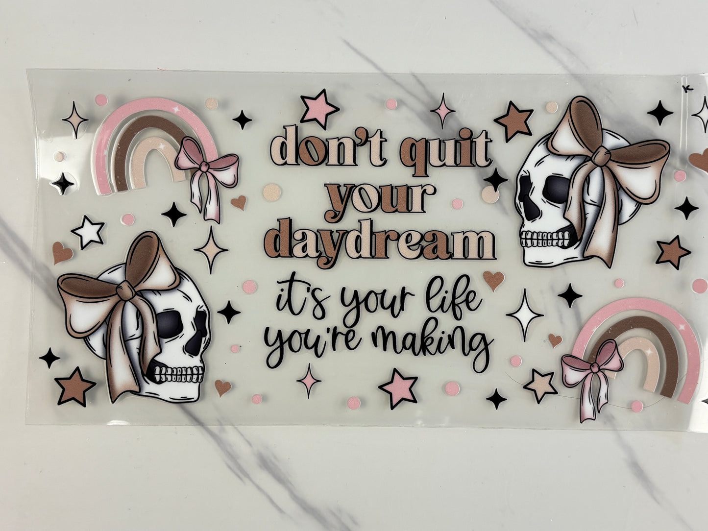 Don’t quit your daydream