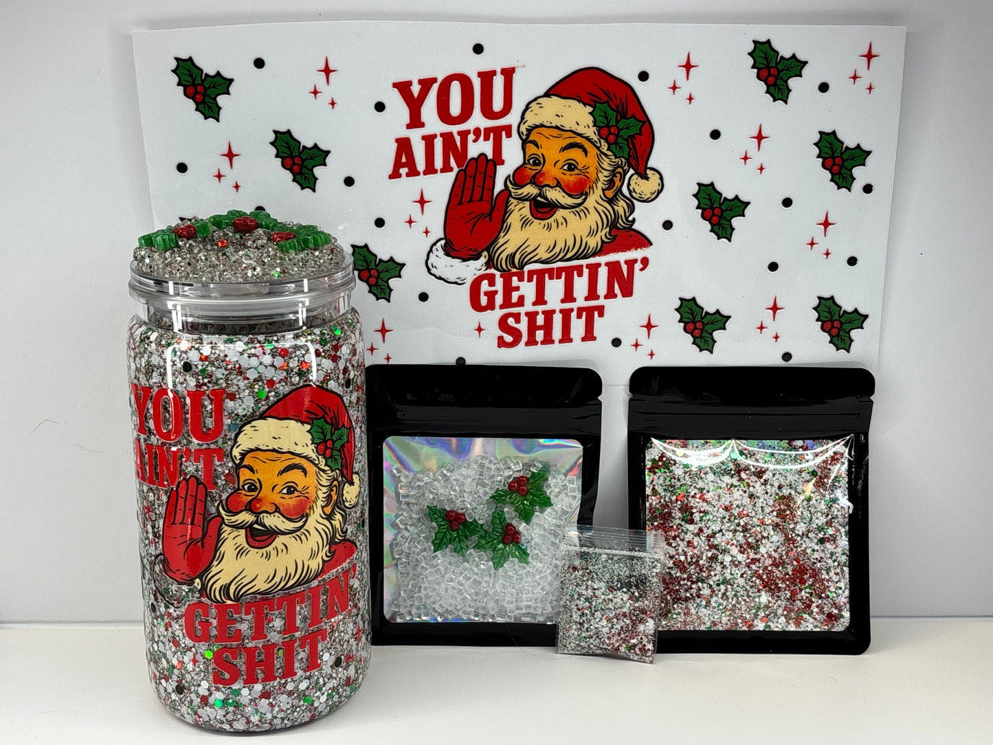 You ain’t gettin shit snow globe kit