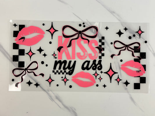 Kiss my A$$